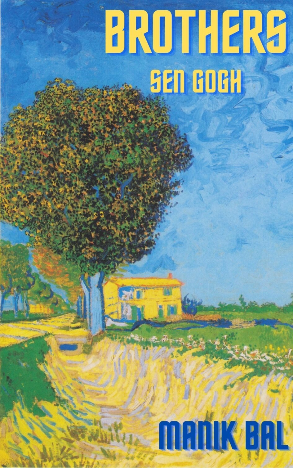 Brothers Sen Gogh by Manik Bal